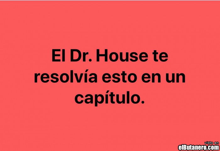 Doctor House y el coronavirus